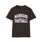 Marriage Powered by Football T-Shirt