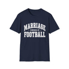 Marriage Powered by Football T-Shirt