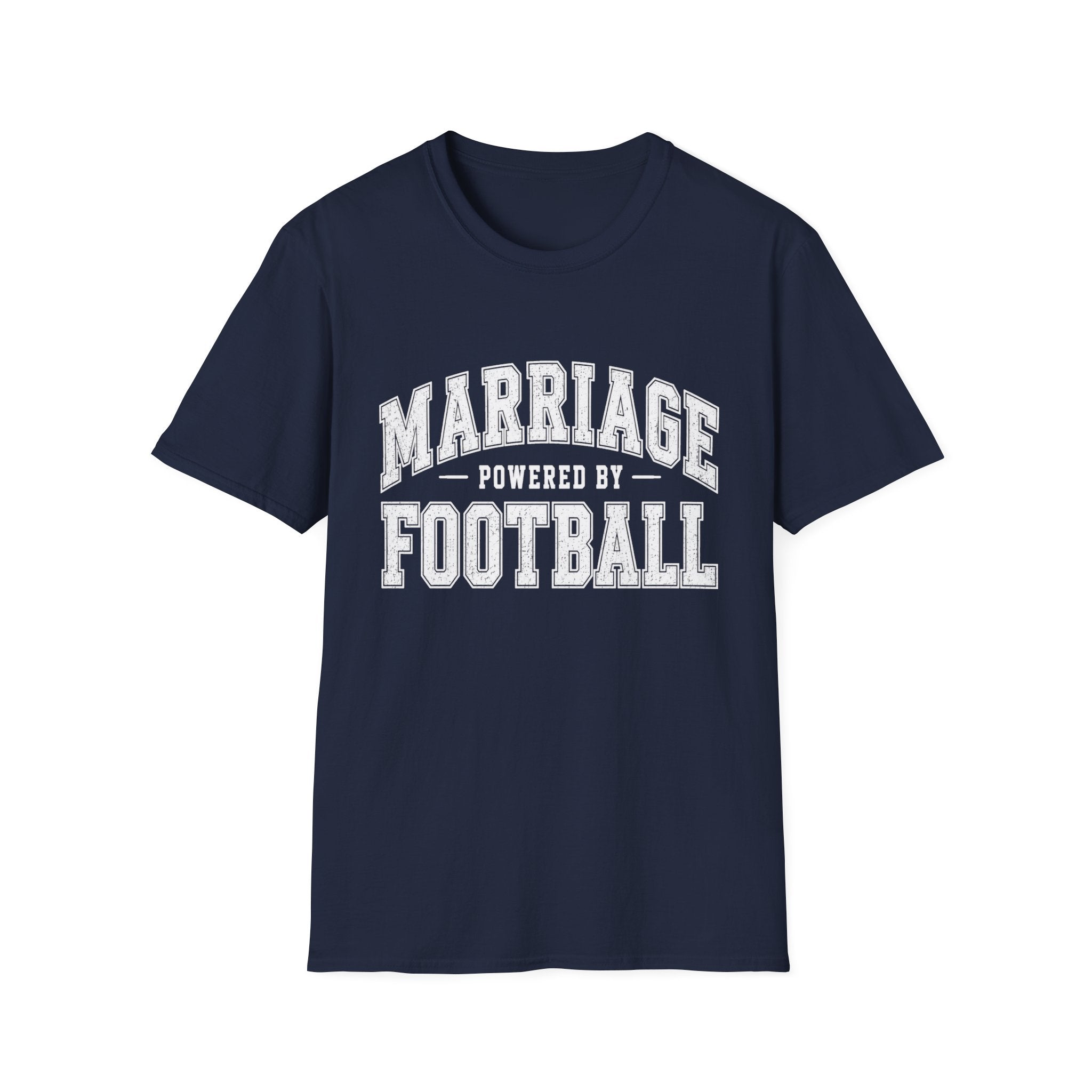 Marriage Powered by Football T-Shirt