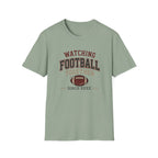 Watching Football Together Since T-Shirt
