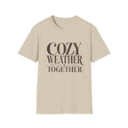 Cozy Weather Together T-Shirt