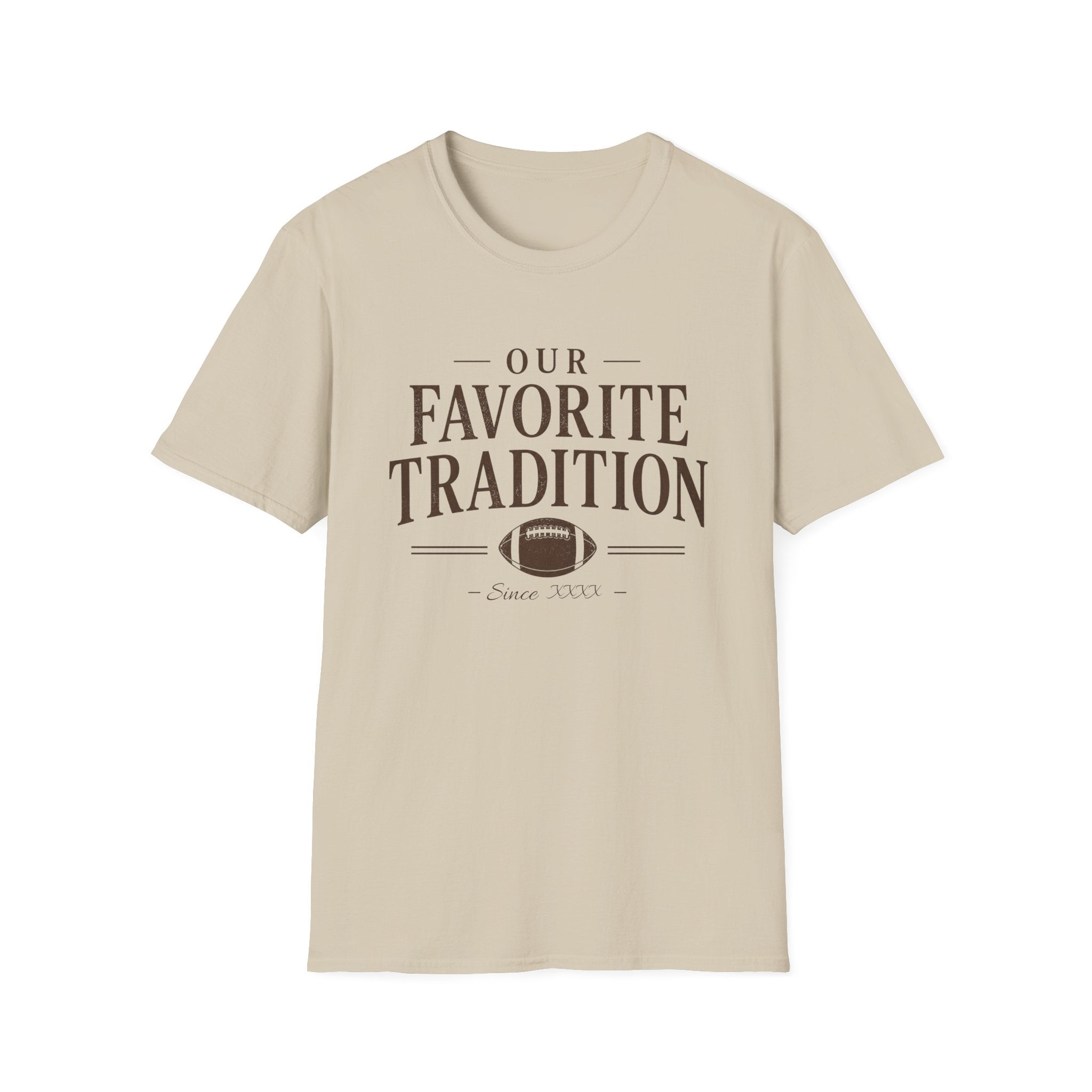 Our Favorite Tradition T-Shirt