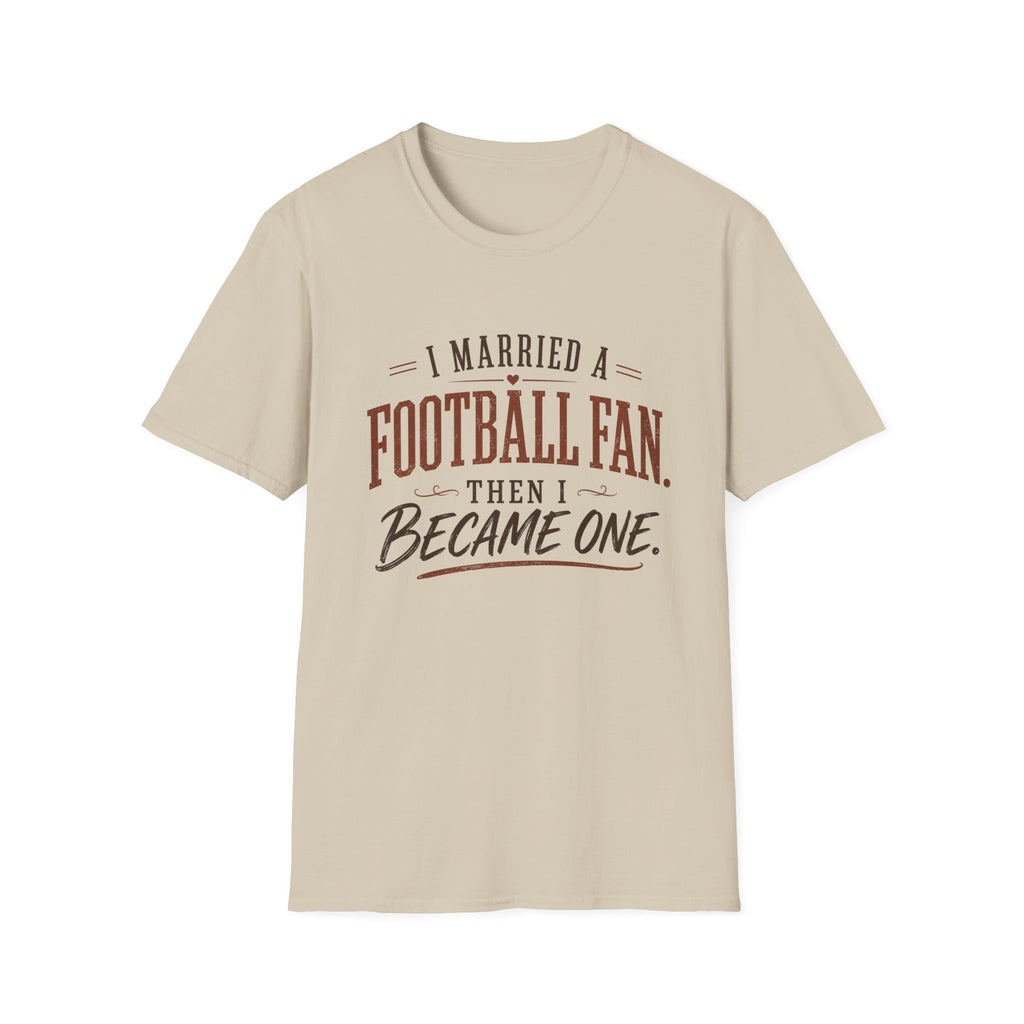 I Married a Football Fan T-Shirt