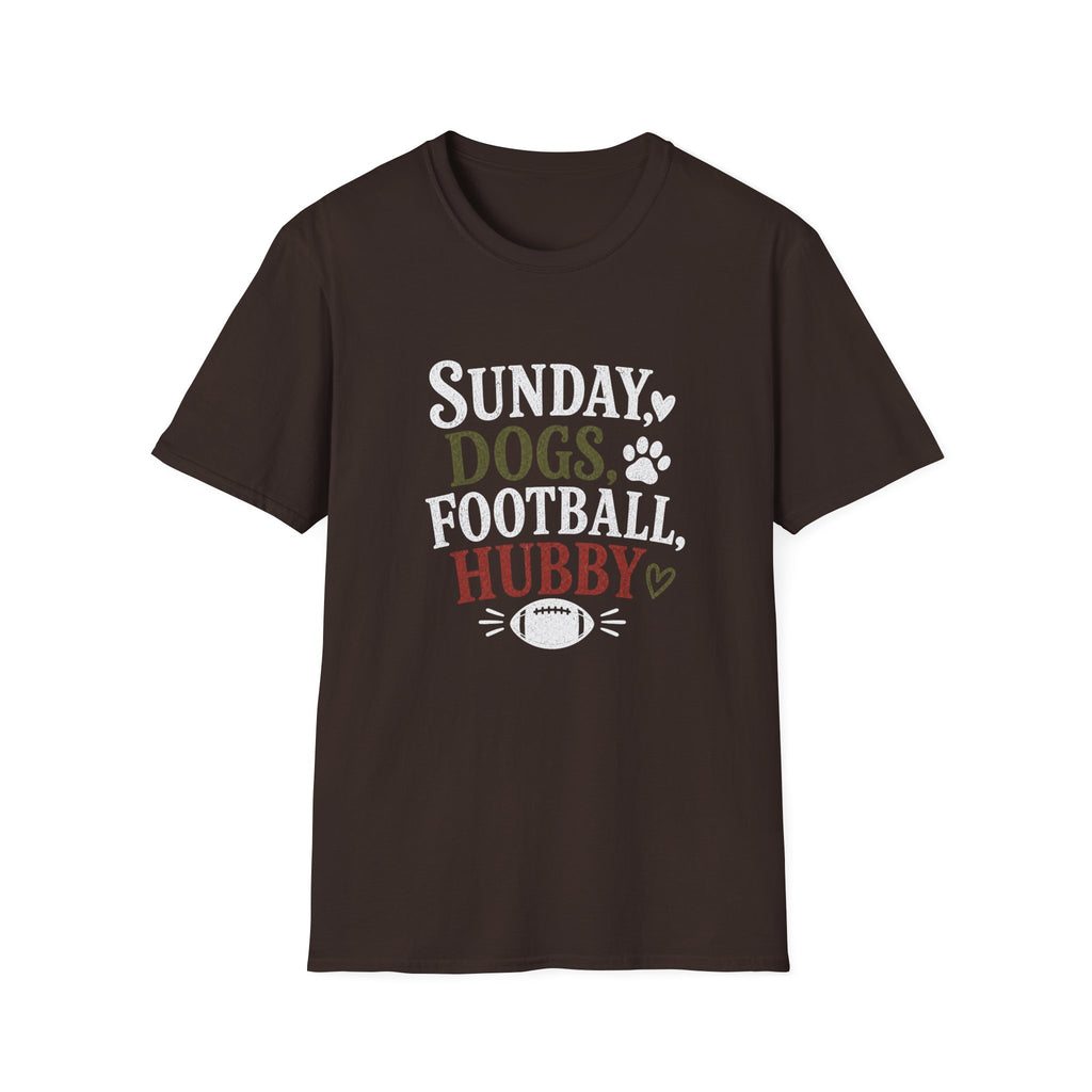 Sundays, Dogs, Football, Hubby T-Shirt