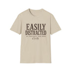 Easily Distracted T-Shirt