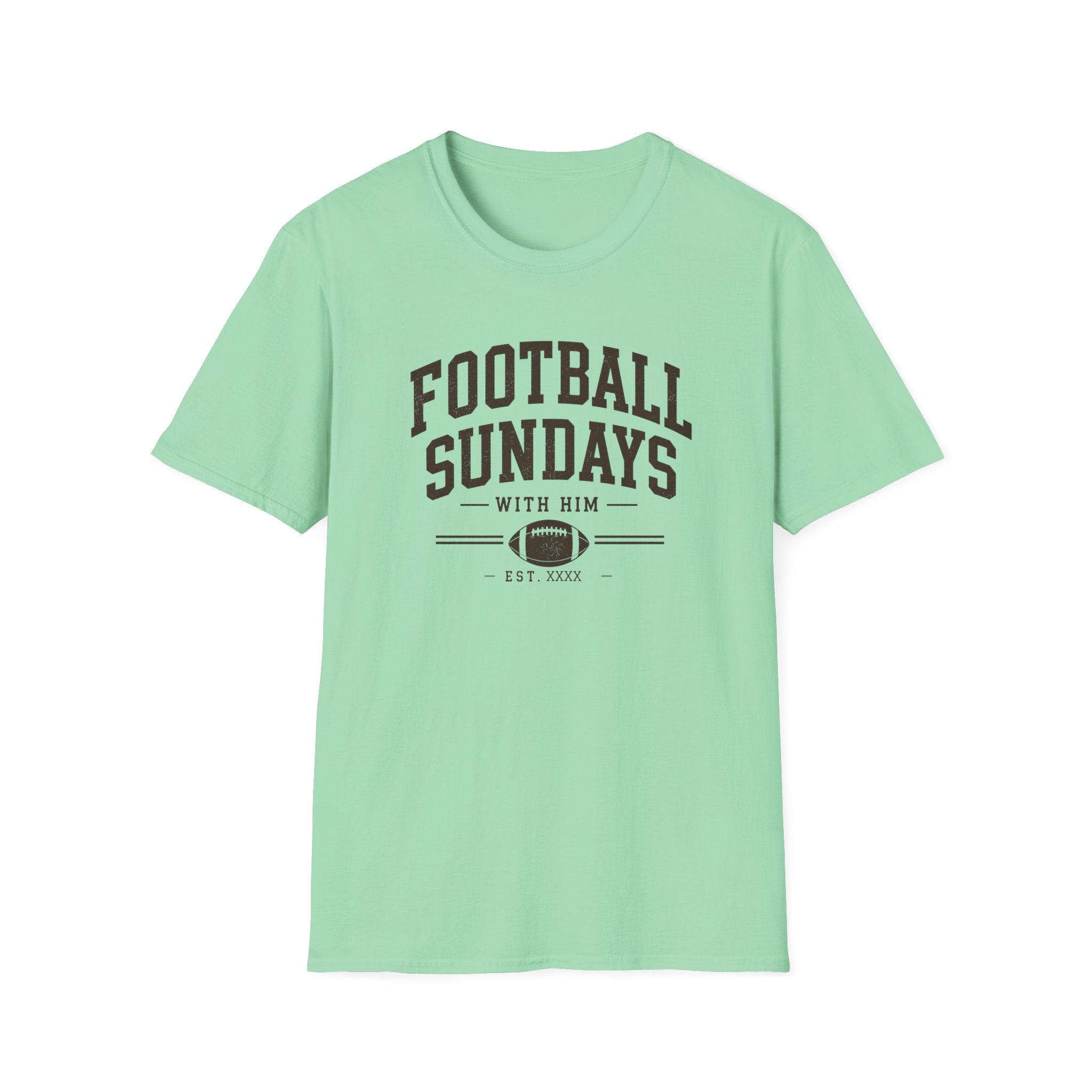 Football Sundays with Him T-Shirt