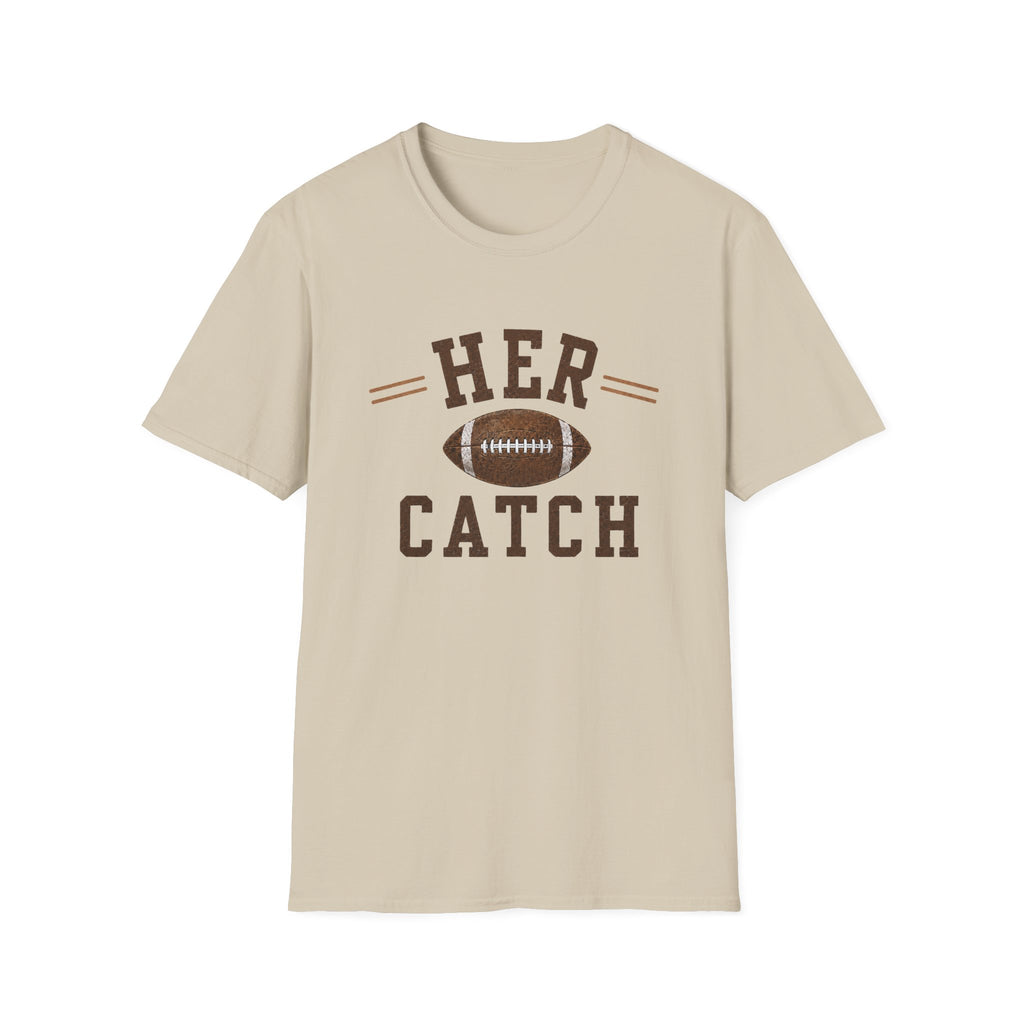 Her Catch T-Shirt