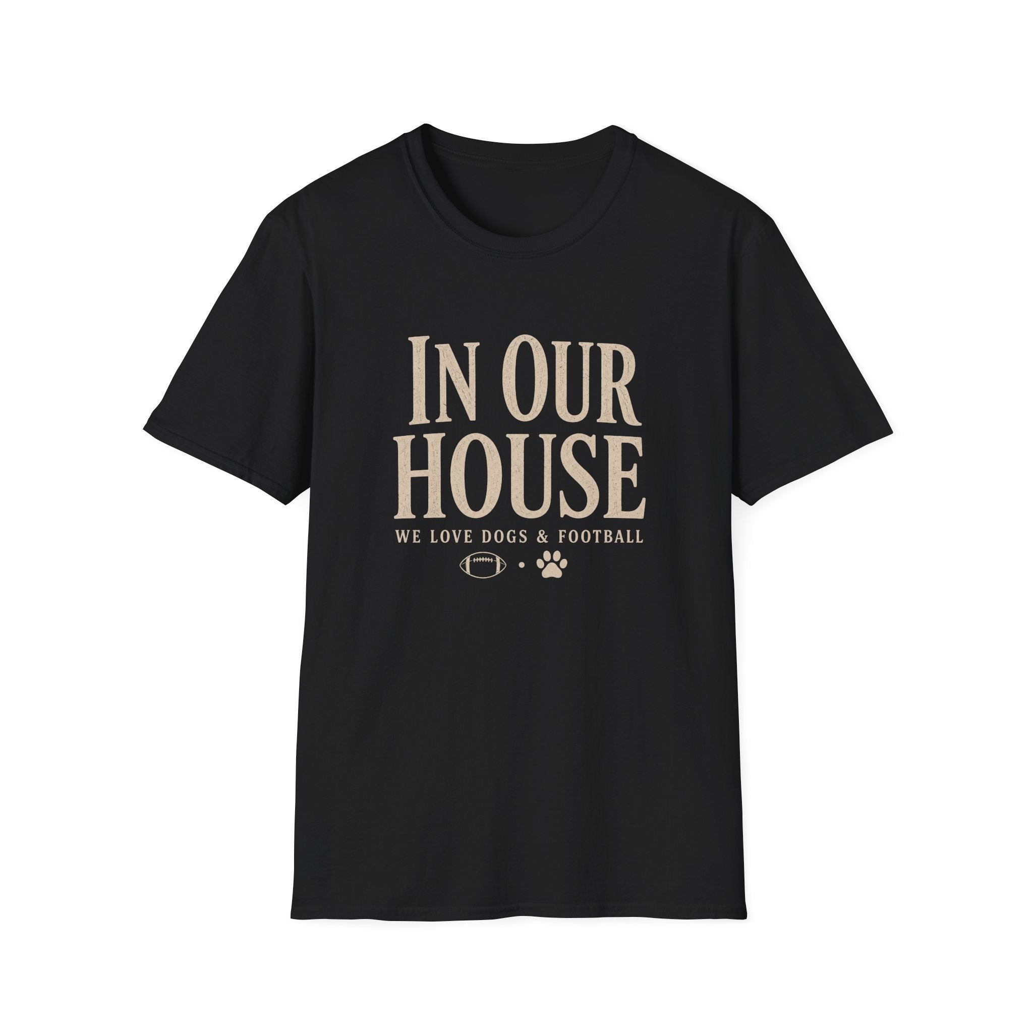 In Our House T-Shirt