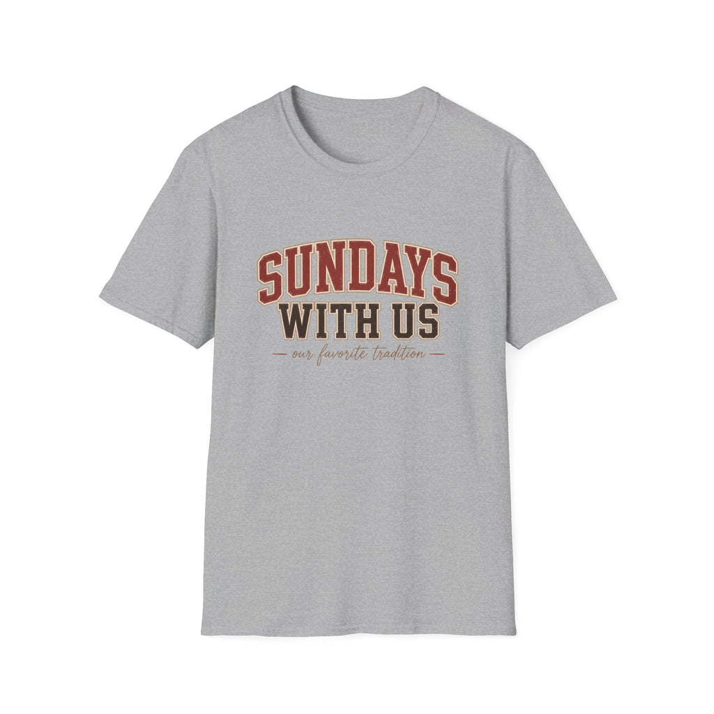 Sundays with Us 6 T-Shirt