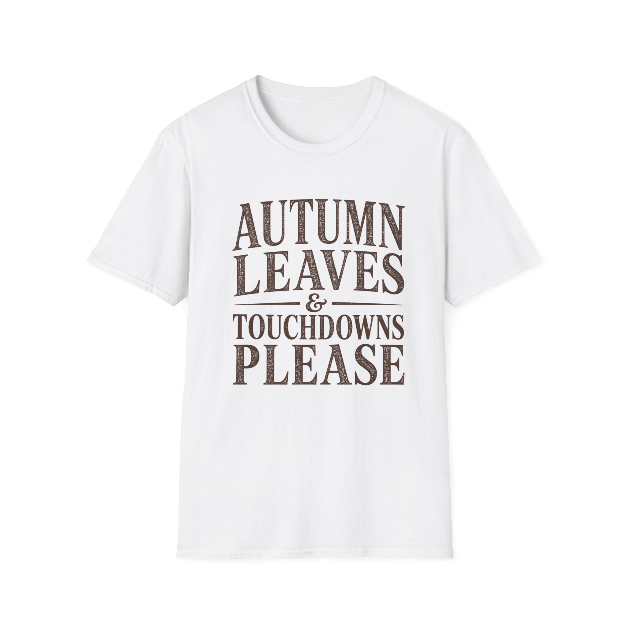 Autumn Leaves and TD's Please T-Shirt
